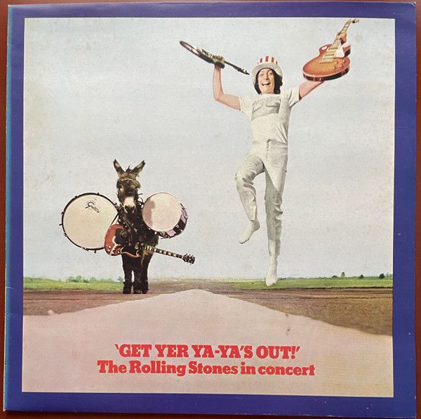 Get Yer Ya-Ya's Out! - The Rolling Stones In Concert