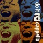 Spike & Co.: Do It A Cappella (Original Soundtrack Recording)