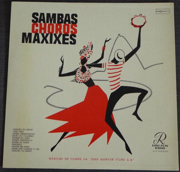 Sambas, Chôros E Maxixes