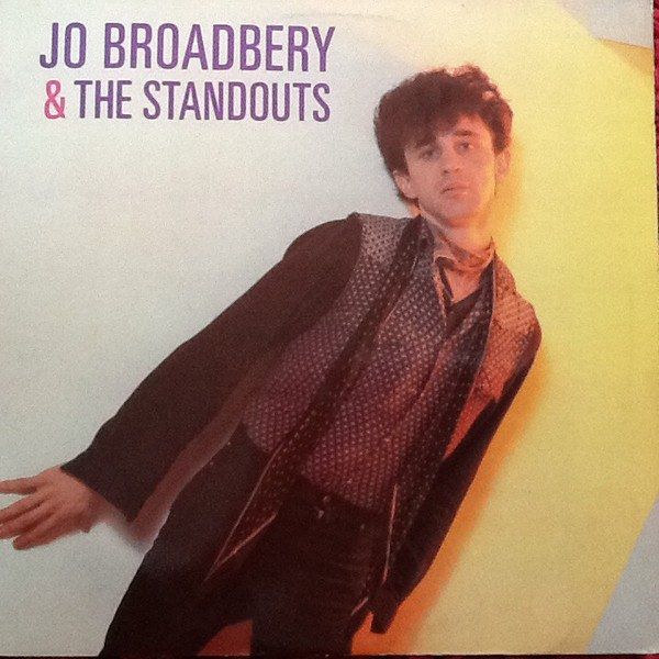 Jo Broadbery  & The Standouts