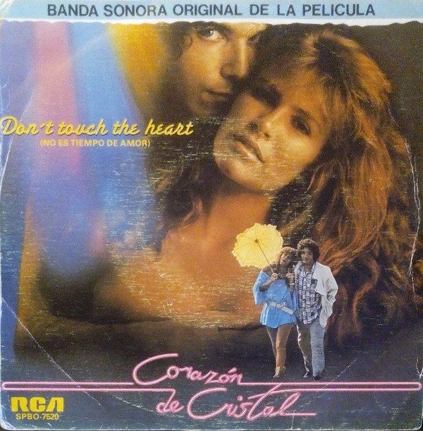 ae2d753e417c4bdc59dbb80030c12b865b23d055_0_0.jpeg Don't Touch The Heart (Banda Sonora Original De La Pelicula "Corazón De Cristal")
