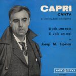 Si Vols Una Noia / Si Vols Un Noi
