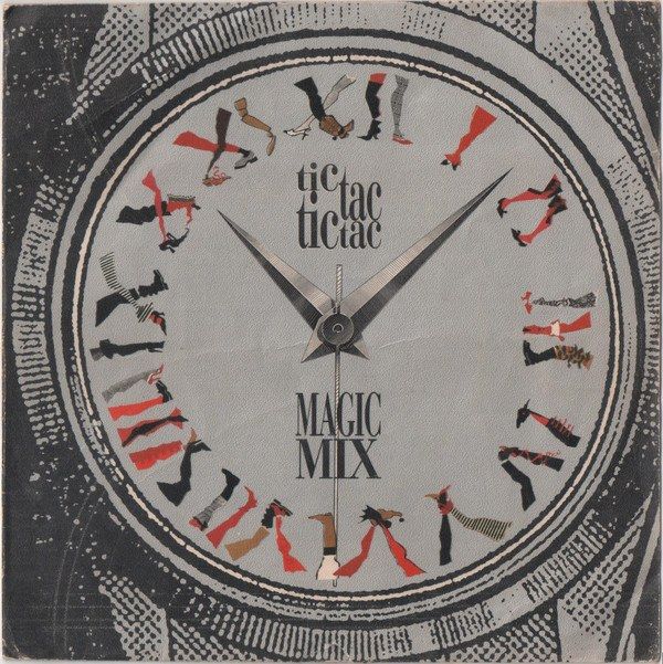 Magic Mix: "Tic-tac Tic-tac"