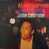A Love Supreme: Live In Seattle