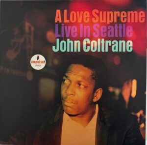 A Love Supreme: Live In Seattle