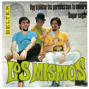 Voy A Pintar Las Paredes Con Tu Nombre / Sugar Sugar