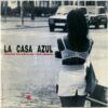 c158e5d44a4c5bd3fcec7aaa1c2b7a8a888d67f5_0_0.jpeg La Casa Azul