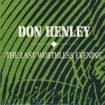 The Last Worthless Evening