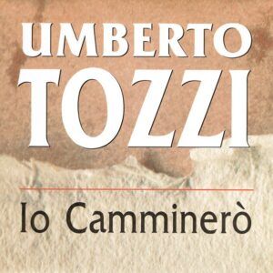 Io Camminerò