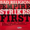 The Empire Strikes First