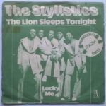 The Lion Sleeps Tonight / Lucky Me