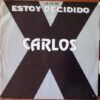 Estoy Decidido
