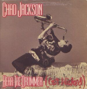 Hear  The Drummer (Get Wicked)