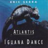 e3006c02c1f6bb1075f00f350156ef7743bf3dea_0_0.jpeg Atlantis: Iguana Dance