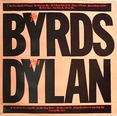 The Byrds Play Dylan