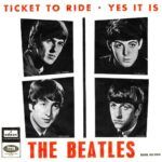 Ticket To Ride / Yes It Is