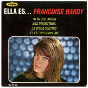 Ella Es... Françoise Hardy