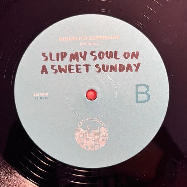 Slip My Soul On A Sweet Sunday