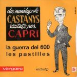 Dos Monòlegs De Castanys Recitats Per Capri
