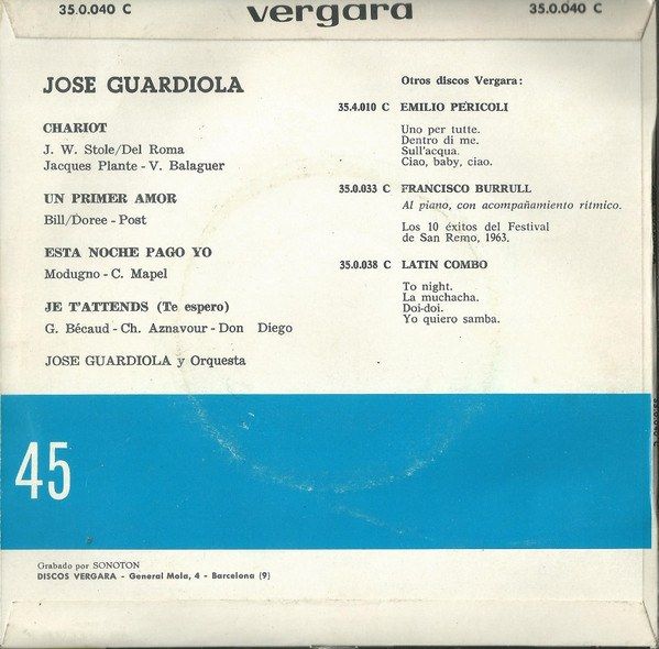 Chariot / Un Primer Amor / Esta Noche Pago Yo / Je T'Attends