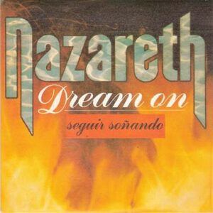 Dream On = Seguir Soñando