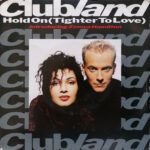 Hold On (Tighter To Love)