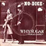 Why Sugar = Porque, Cariño