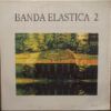 Banda Elastica 2