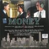 5c213d07c21cbc82c1105740d76e2c9666d1fb5b_0_0.jpeg Money (Original Motion Picture Soundtrack)