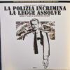 La Polizia Incrimina La Legge Assolve (Original Motion Picture Soundtrack - 50th Anniversary Edition)