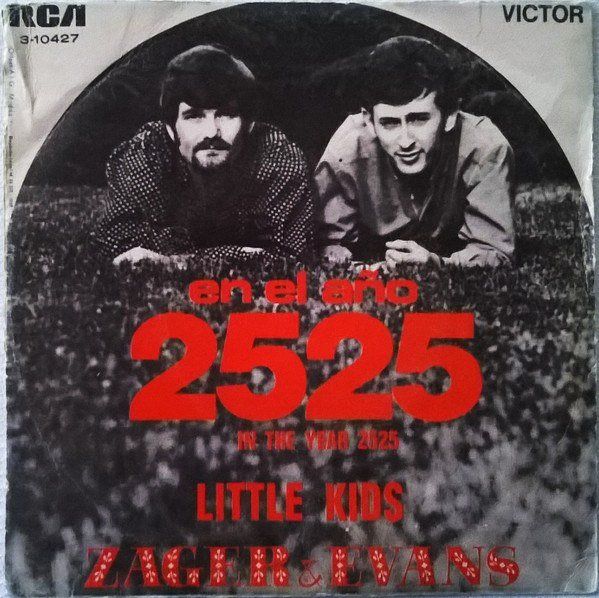 En El Año 2525 = In The Year 2525