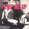 e95454724f75f299df518f4c054741b1e0c9f20d_0_0-1.jpeg Pump Me Up
