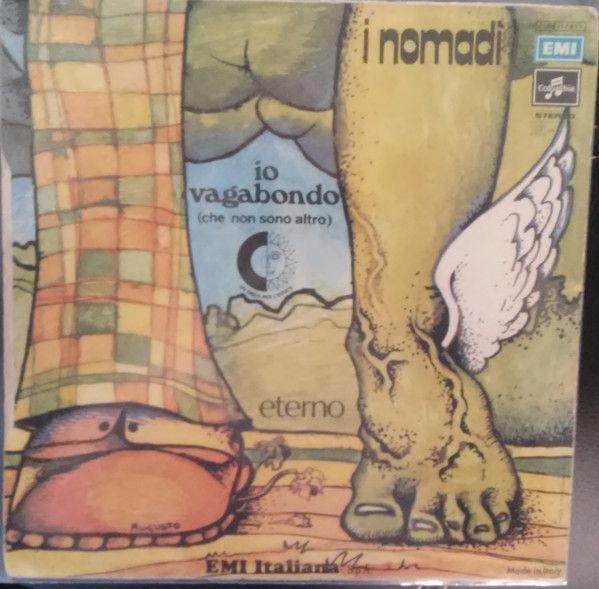 Io Vagabondo (Che Non Sono Altro) / Eterno