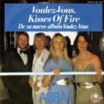 Voulez-Vous / Kisses Of Fire
