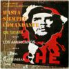 235d40a4d23de2298de11c2b411d50e5a8df49e3_0_0-1.jpeg Hasta Siempre Comandante (Che Guevara)