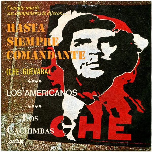 235d40a4d23de2298de11c2b411d50e5a8df49e3_0_0-1.jpeg Hasta Siempre Comandante (Che Guevara)