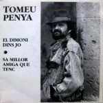El Dimoni Dins Jo / Sa Millor Amiga Que Tenc