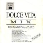 Dolce Vita Mix