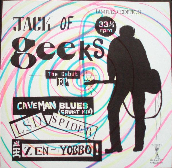 Jack Of Geeks The Debut EP