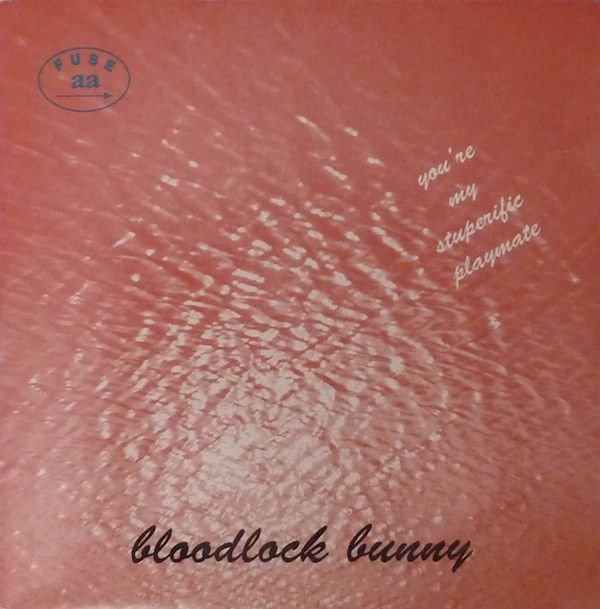 Dana's Room / Bloodlock Bunny
