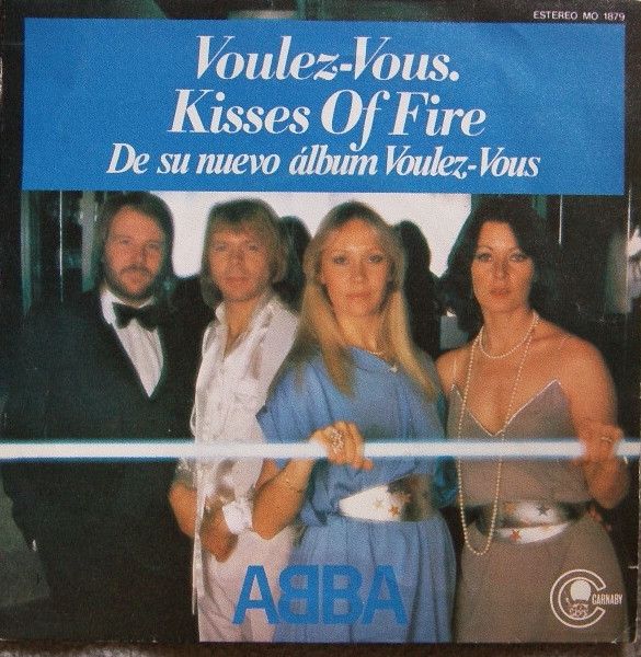 Voulez-Vous / Kisses Of Fire