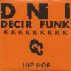 98b20cf53b44273169377e1c907448cd66b7b855_0_0-1.jpeg Decir Funk