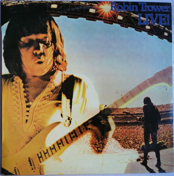 Robin Trower Live!
