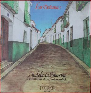 Andalucía Nuestra (Sevillanas de la Autonomía)