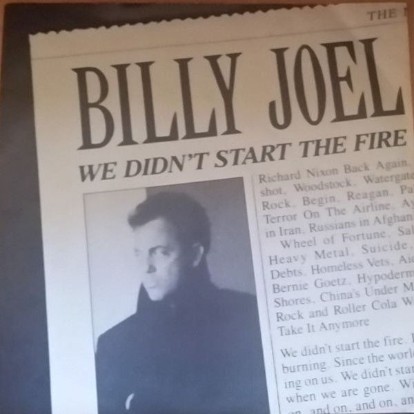 We Didn't Start The Fire