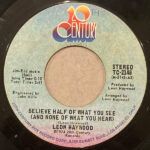 Believe Half Of What You See (And None Of What You Hear) / The Day I Laid Eyes On You