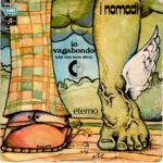 Io Vagabondo (Che Non Sono Altro) / Eterno