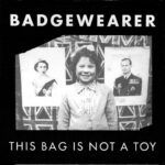 This Bag Is Not A Toy