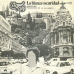 La Blanca Oscuridad - Basado En "Recuerdos De La Alhambra"