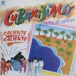Caliente Caliente! - 62 Exitos De Siempre